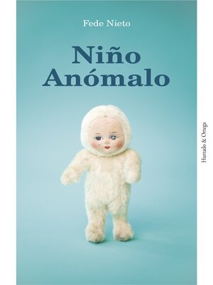 cover image of Niño Anómalo